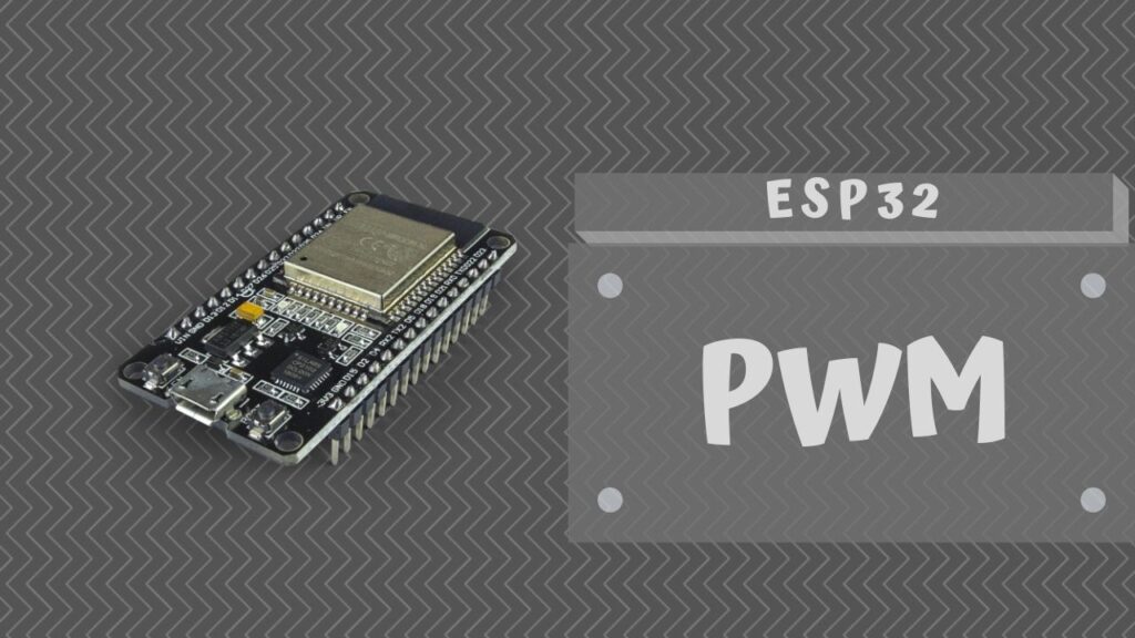 PWM – ESP32